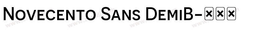 Novecento Sans DemiB字体转换